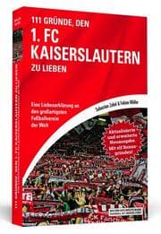 Cover von 111 Gründe, den 1. FC Kaiserslautern zu lieben