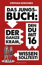 Cover von DAS JUNGS-BUCH 16: Der ganze Kram, den du mit 16 wissen solltest!