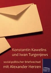 Cover von Konstantin Kawelins und Iwan Turgenjews sozial-politischer Briefwechsel mit Alexander Herzen