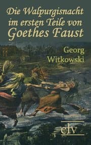 Cover von Die Walpurgisnacht im ersten Teile von Goethes Faust