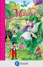 Cover von Maluna Mondschein. Der Zauberwald feiert!