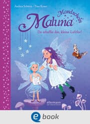 Cover von Maluna Mondschein. Du schaffst das, kleine Luftfee!