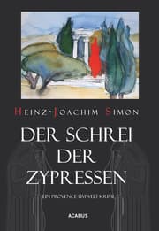 Cover von Der Schrei der Zypressen. Ein Provence-Umwelt-Krimi