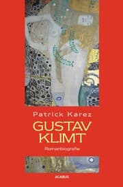 Cover von Gustav Klimt. Zeit und Leben des Wiener Künstlers Gustav Klimt