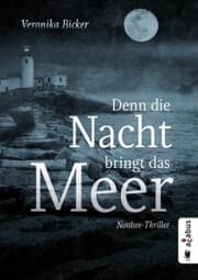 Cover von Denn die Nacht bringt das Meer. Nordsee-Thriller