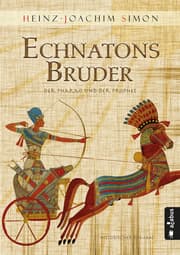 Cover von Echnatons Bruder. Der Pharao und der Prophet