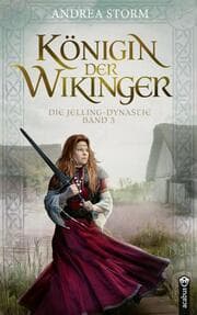 Cover von Königin der Wikinger. Die Jelling-Dynastie. Band 3