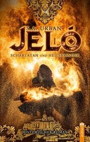 Cover von Jeló - Scharlatan und Heilsbringer