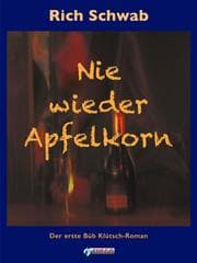 Cover von Nie wieder Apfelkorn