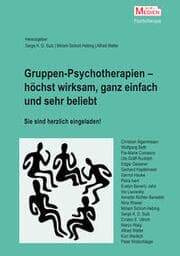 Cover von Gruppen-Psychotherapien - höchst wirksam, ganz einfach und sehr beliebt