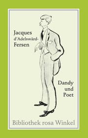Cover von Jacques d'Adelswärd-Fersen. Dandy und Poet