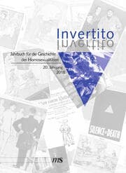Cover von Invertito. Jahrbuch für die Geschichte der Homosexualitäten 20