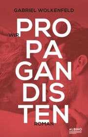 Cover von Wir Propagandisten