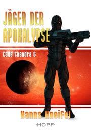 Cover von Cade Chandra 6: Jäger der Apokalypse