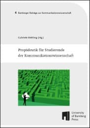 Cover von Propädeutik für Studierende der Kommunikationswissenschaft