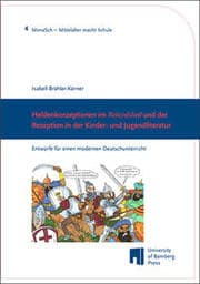Cover von Heldenkonzeptionen im 'Rolandslied' und der Rezeption in der Kinder- und Jugendliteratur
