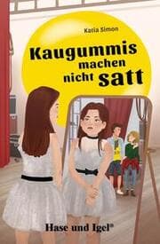 Cover von Kaugummis machen nicht satt