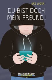 Cover von Du bist doch mein Freund! x-light