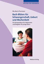 Cover von Bach-Blüten für Schwangerschaft, Geburt und Wochenbett
