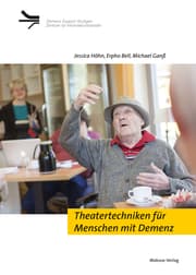 Cover von Theatertechniken für Menschen mit Demenz