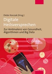 Cover von Digitale Heilsversprechen