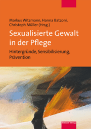 Cover von Sexualisierte Gewalt in der Pflege