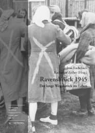 Cover von Ravensbrück 1945 - Der lange Weg zurück ins Leben