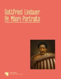 Cover von Gottfried Lindauer. Die Maori Portraits