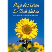 Cover von Möge das Leben für dich blühen