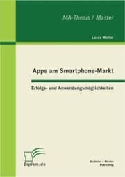 Cover von Apps am Smartphone-Markt: Erfolgs- und Anwendungsmöglichkeiten