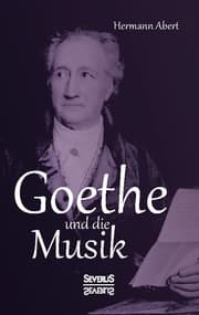 Cover von Goethe und die Musik
