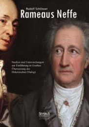 Cover von Rameaus Neffe - Studien und Untersuchungen zur Einführung in Goethes Übersetzung des Diderotschen Dialogs
