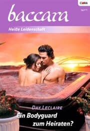 Cover von Ein Bodyguard zum Heiraten?