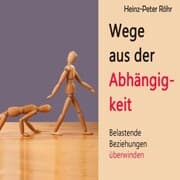 Cover von Wege aus der Abhängigkeit