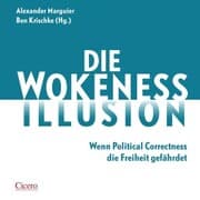 Cover von Die Wokeness-Illusion