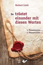 Cover von So tröstet einander mit diesen Worten