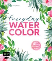 Cover von Everyday Watercolor - Dein 30-Tage-Aquarellkurs