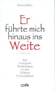 Cover von Er führte mich hinaus ins Weite - Psalm 18,20