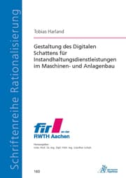 Cover von Gestaltung des Digitalen Schattens für Instandhaltungsdienstleistungen im Maschinen- und Anlagenbau