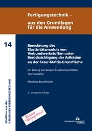 Cover von Berechnung des Elastizitätsmoduls von Verbundwerkstoffen unter Berücksichtigung der Adhäsion an der Faser-Matrix-Grenzfläche