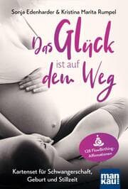 Cover von Das Glück ist auf dem Weg. Kartenset für Schwangerschaft, Geburt und Stillzeit