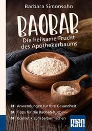 Cover von Baobab - Die heilsame Frucht des Apothekerbaums. Kompakt-Ratgeber