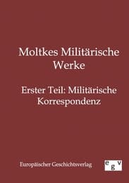 Cover von Moltkes Militärische Werke