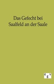 Cover von Das Gefecht bei Saalfeld an der Saale