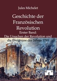 Cover von Geschichte der Französischen Revolution
