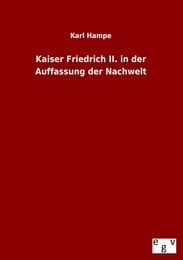 Cover von Kaiser Friedrich II. in der Auffassung der Nachwelt