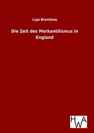 Cover von Die Zeit des Merkantilismus in England