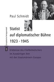 Cover von Statist auf diplomatischer Bühne 1923-1945