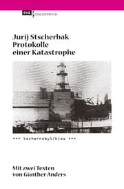 Cover von Protokolle einer Katastrophe. Tschernobyl/Kiew