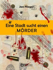 Cover von Eine Stadt sucht einen Mörder
